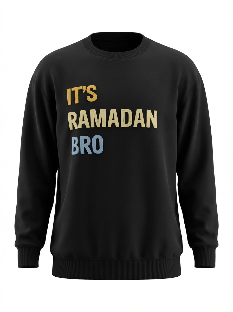 It’s Ramadan Bro Sweatshirt