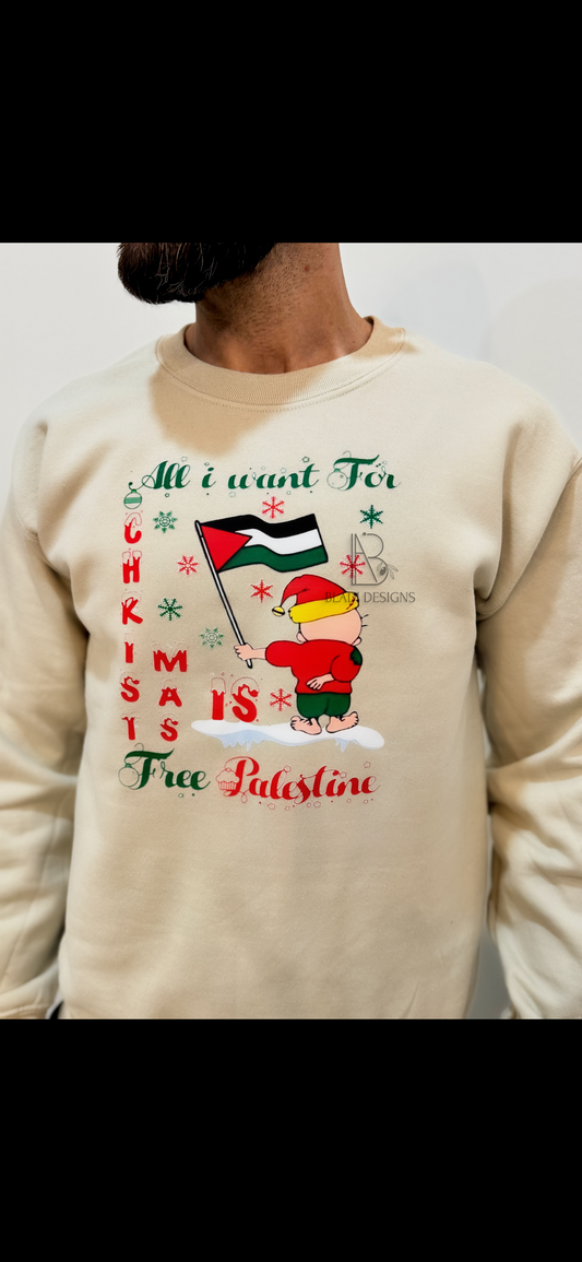 All I want for Christmas is a free Palestine Crewneck Sweatshirt